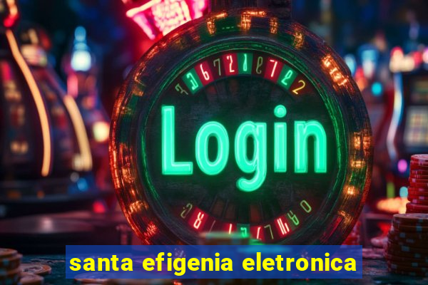 santa efigenia eletronica